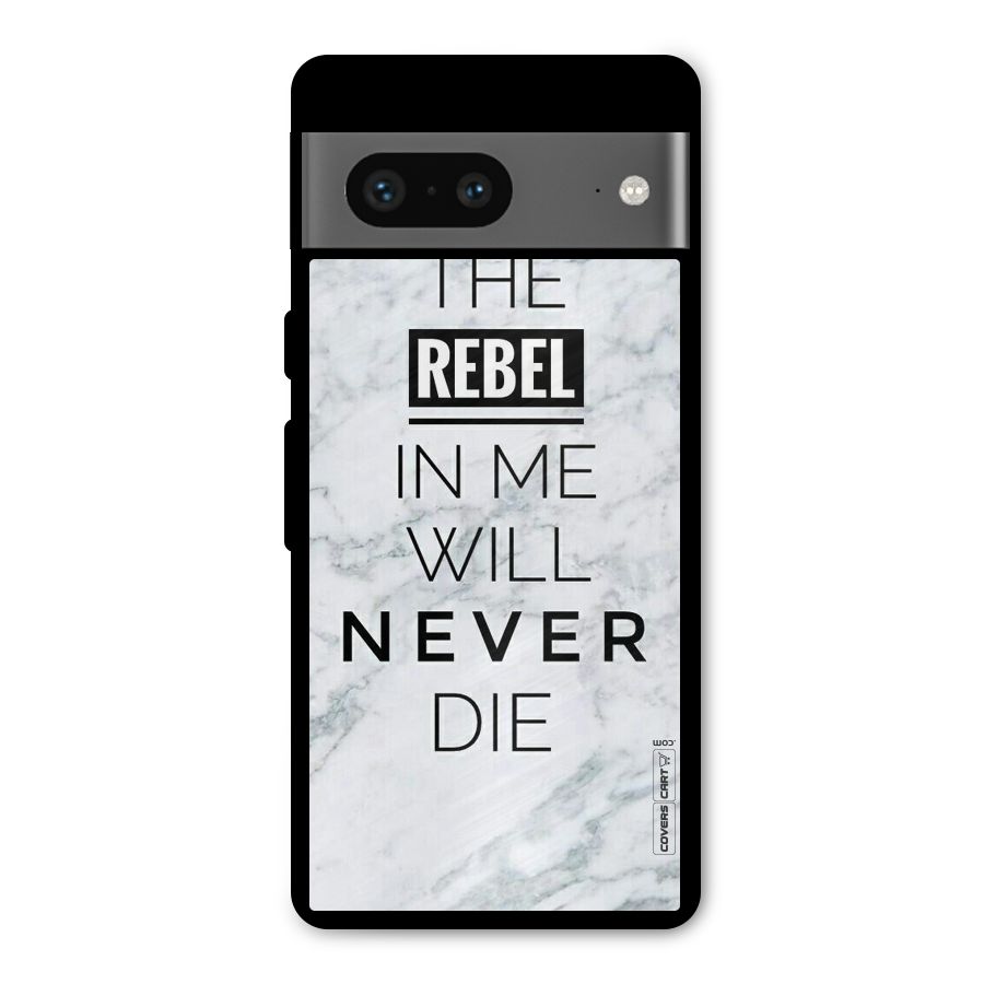Rebel Will Not Die Metal Back Case for Google Pixel 7