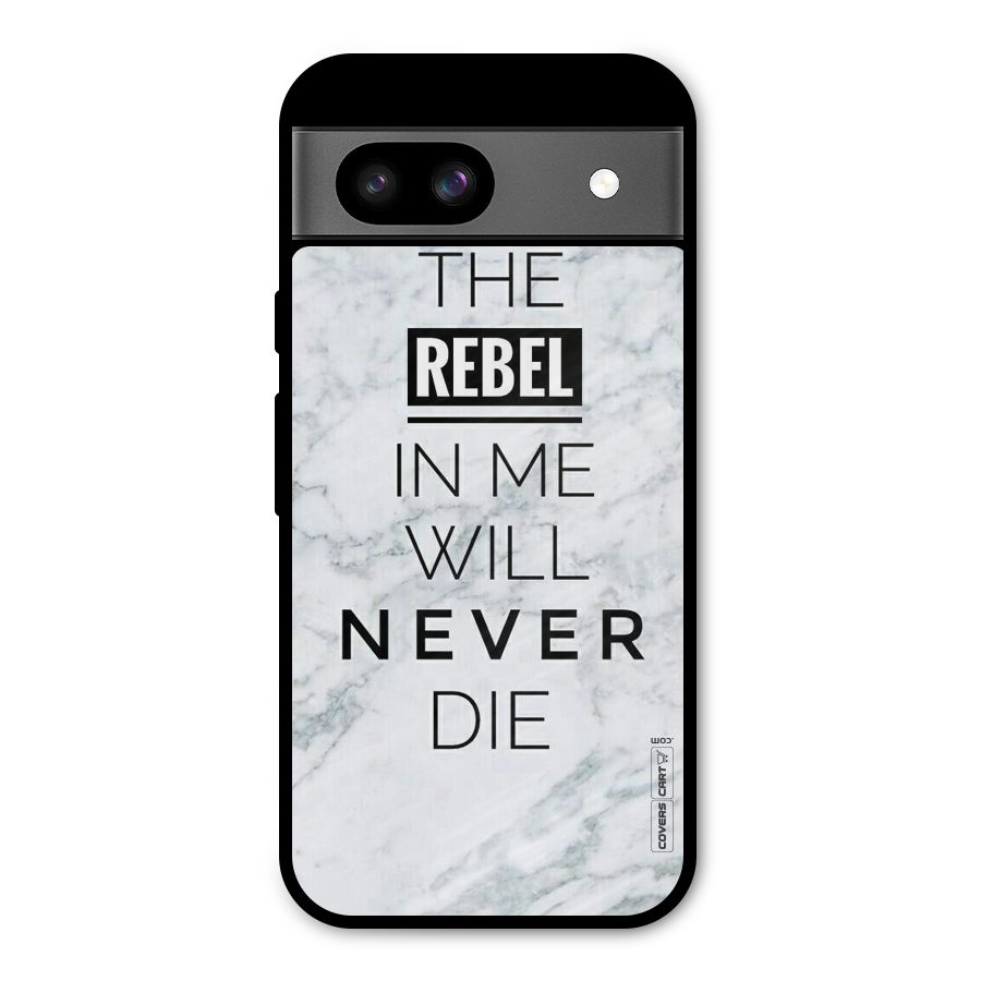 Rebel Will Not Die Metal Back Case for Google Pixel 8a