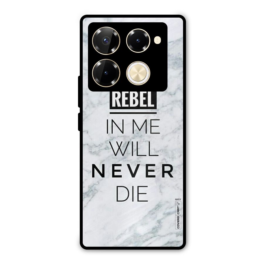 Rebel Will Not Die Metal Back Case for Infinix Note 40 Pro