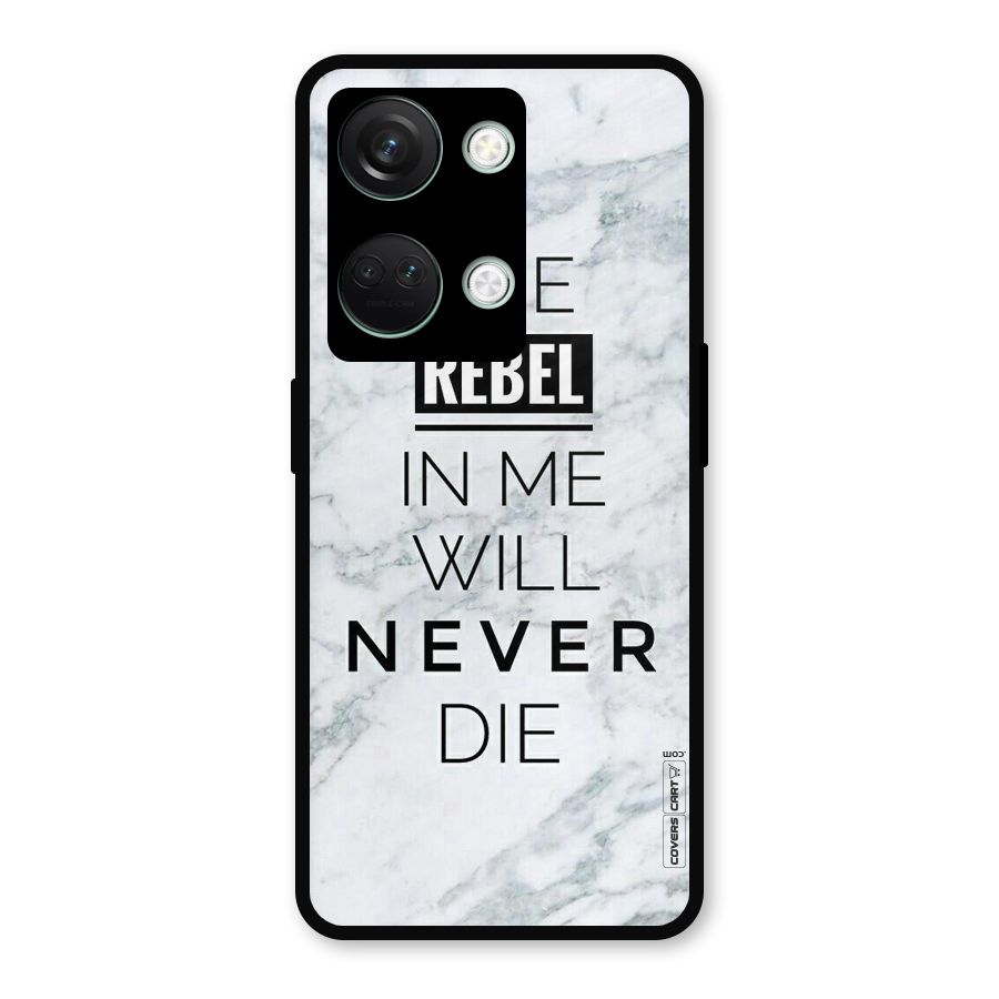 Rebel Will Not Die Metal Back Case for OnePlus Nord 3