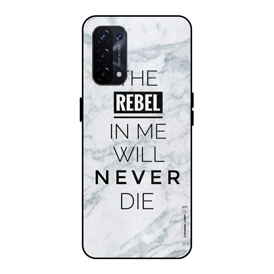 Rebel Will Not Die Metal Back Case for Oppo A74 5G