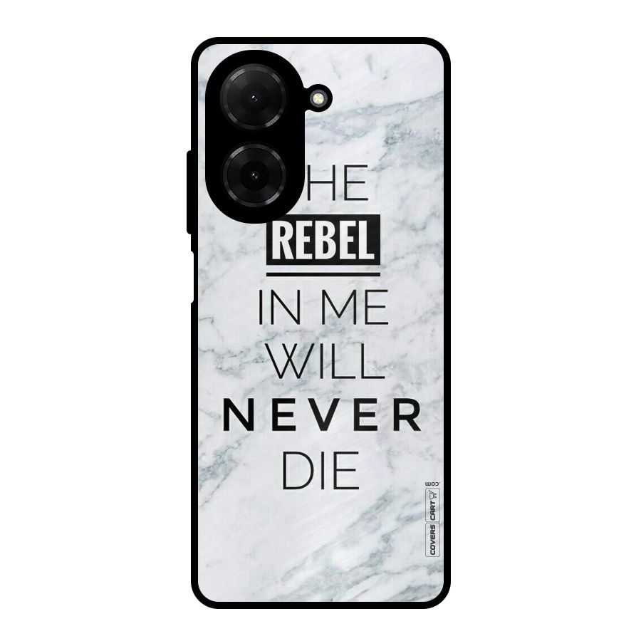 Rebel Will Not Die Metal Back Case for Poco C71