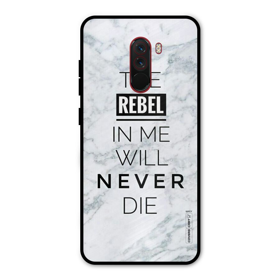 Rebel Will Not Die Metal Back Case for Poco F1