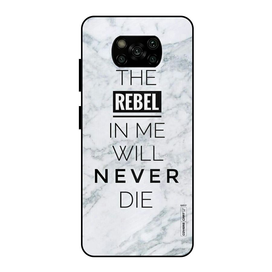 Rebel Will Not Die Metal Back Case for Poco X3