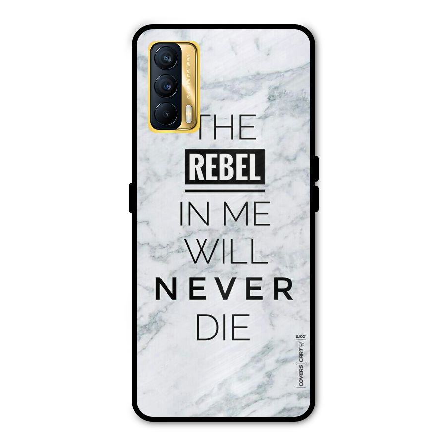Rebel Will Not Die Metal Back Case for Realme X7