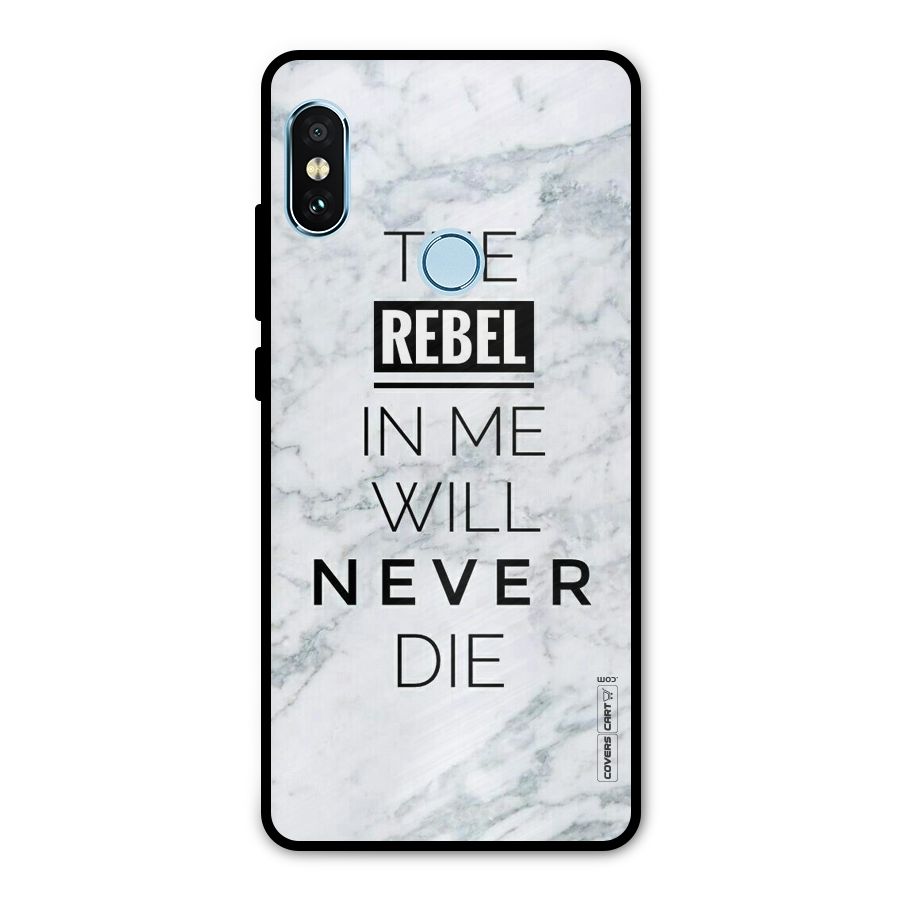 Rebel Will Not Die Metal Back Case for Redmi Note 5 Pro
