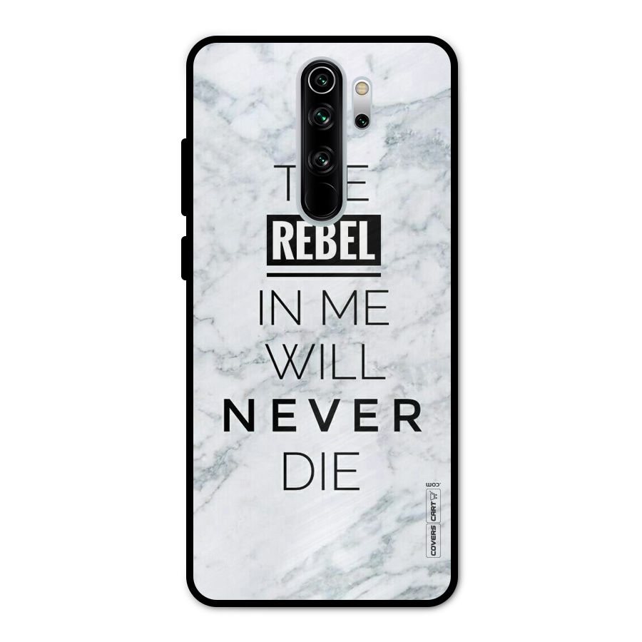 Rebel Will Not Die Metal Back Case for Redmi Note 8 Pro