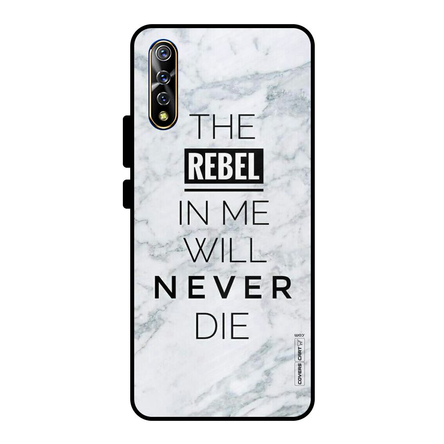 Rebel Will Not Die Metal Back Case for Vivo S1