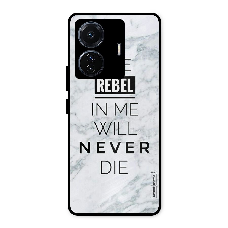 Rebel Will Not Die Metal Back Case for Vivo T1 Pro