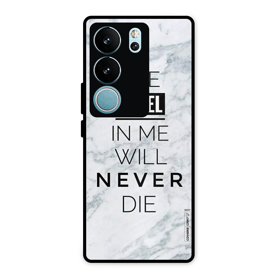 Rebel Will Not Die Metal Back Case for Vivo V29 Pro