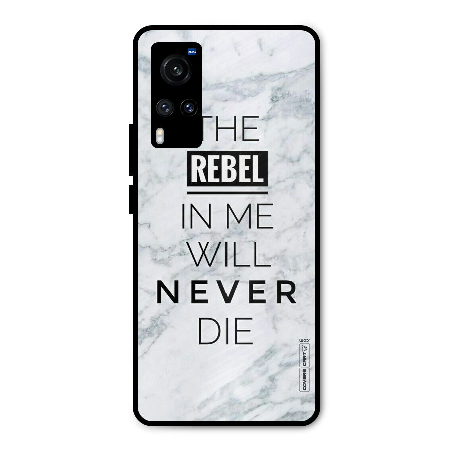 Rebel Will Not Die Metal Back Case for Vivo X60