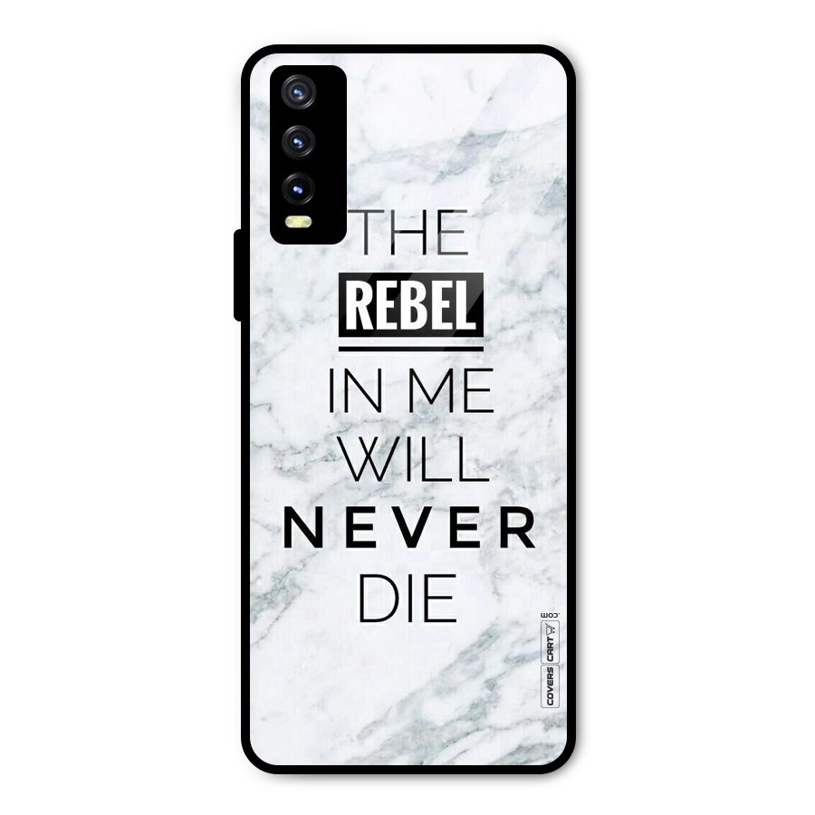 Rebel Will Not Die Metal Back Case for Vivo Y20g