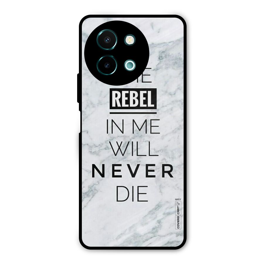 Rebel Will Not Die Metal Back Case for Vivo Y58