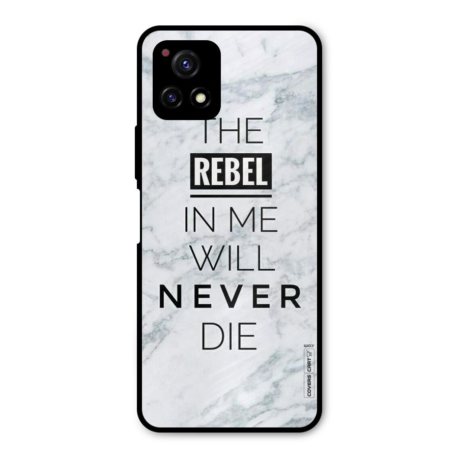 Rebel Will Not Die Metal Back Case for Vivo Y72 5G