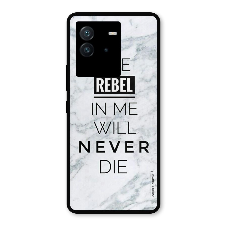 Rebel Will Not Die Metal Back Case for iQOO Neo 6 5G
