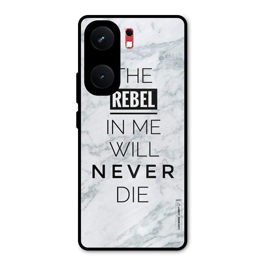 Rebel Will Not Die Metal Back Case for iQOO Neo 9 Pro