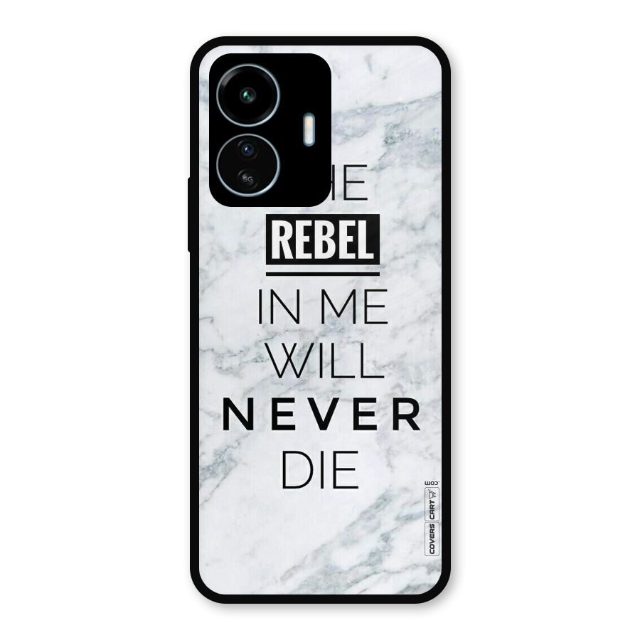 Rebel Will Not Die Metal Back Case for vivo iQOO Z6 Lite 5G