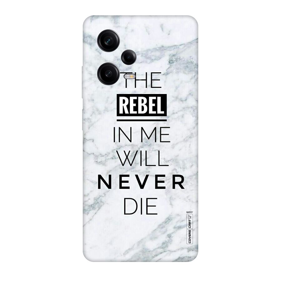 Rebel Will Not Die Original Polycarbonate Back Case for Redmi Note 12 Pro