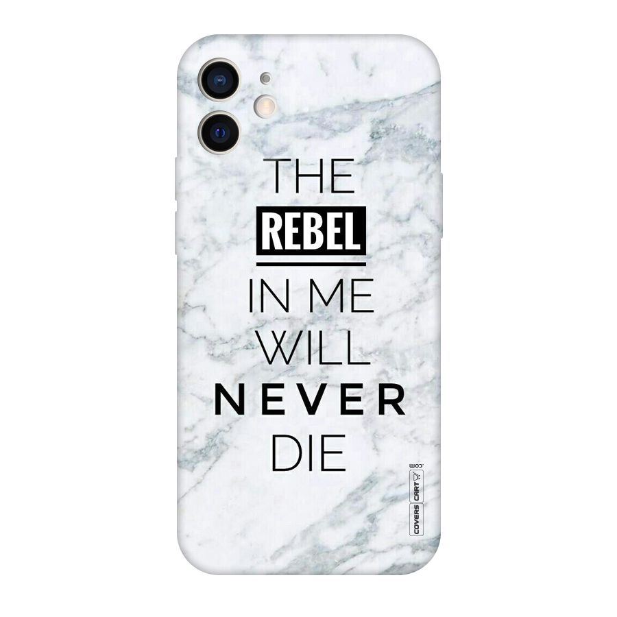 Rebel Will Not Die Original Polycarbonate Back Case for iPhone 12