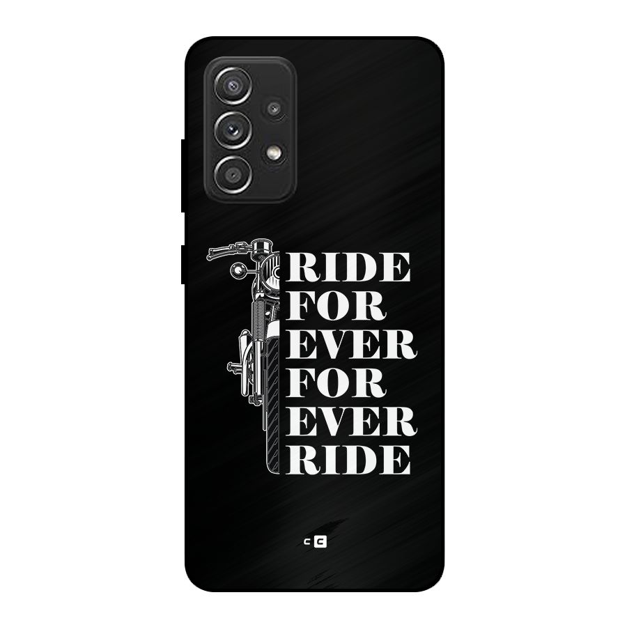 Ride Forever Metal Back Case for Galaxy A52s 5G