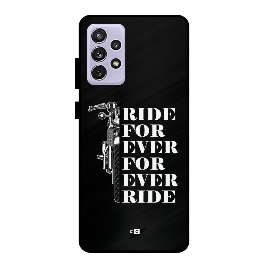 Ride Forever Metal Back Case for Galaxy A72