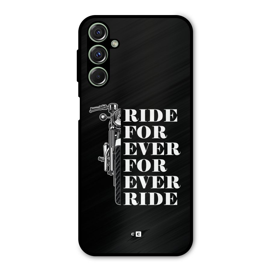 Ride Forever Metal Back Case for Galaxy M34