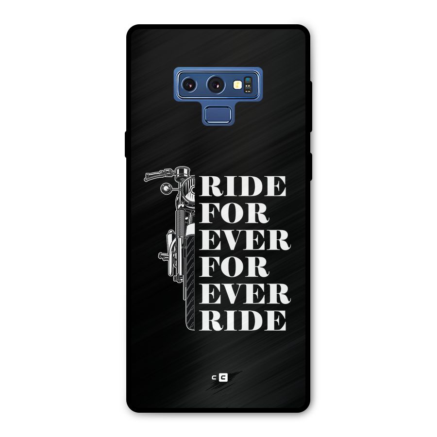Ride Forever Metal Back Case for Galaxy Note 9