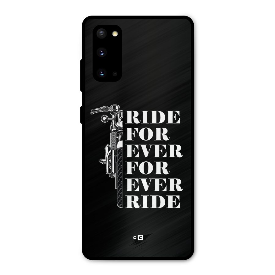 Ride Forever Metal Back Case for Galaxy S20