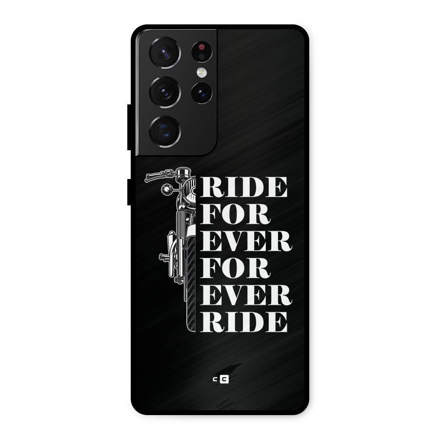 Ride Forever Metal Back Case for Galaxy S21 Ultra 5G