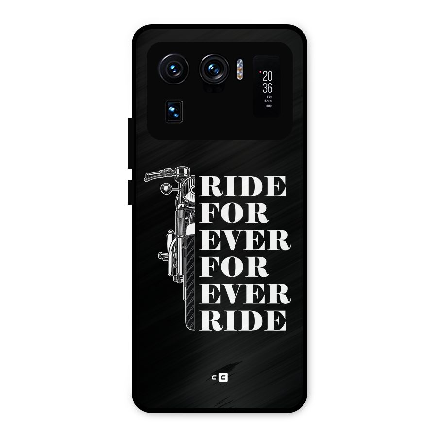 Ride Forever Metal Back Case for Mi 11 Ultra