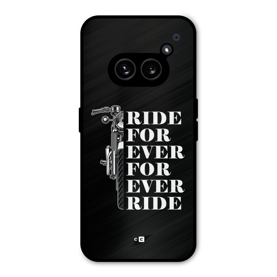 Ride Forever Metal Back Case for Nothing Phone 2a Plus