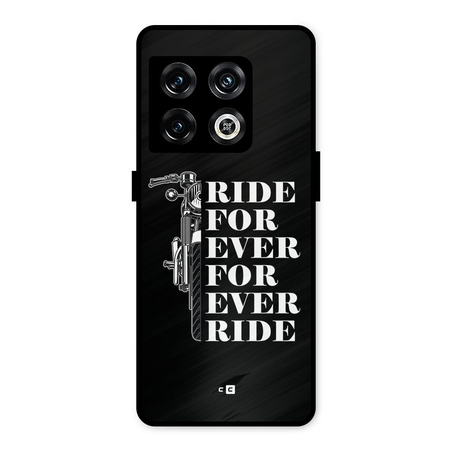 Ride Forever Metal Back Case for OnePlus 10 Pro 5G