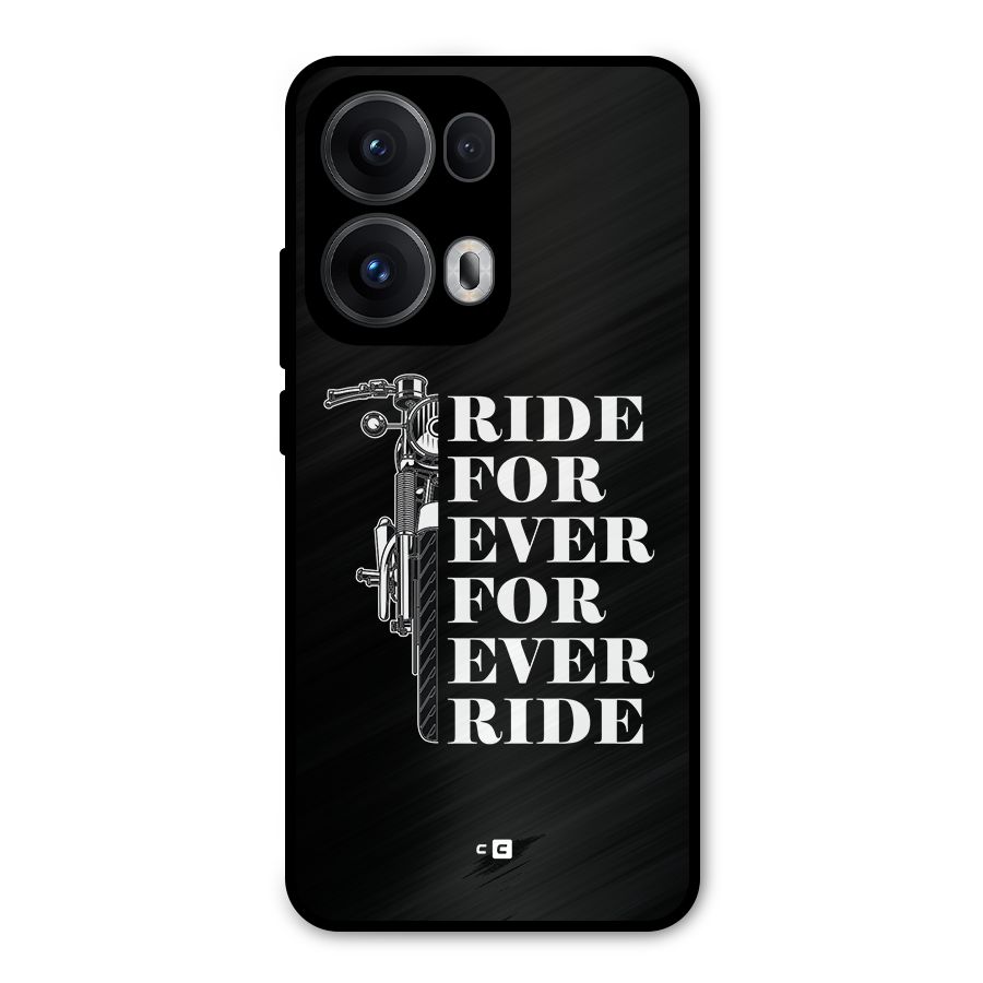 Ride Forever Metal Back Case for Oppo Reno13 Pro