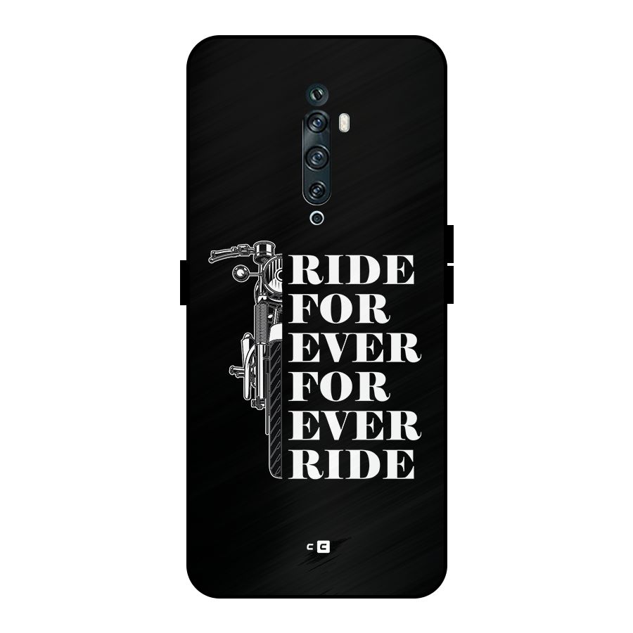 Ride Forever Metal Back Case for Oppo Reno2 Z
