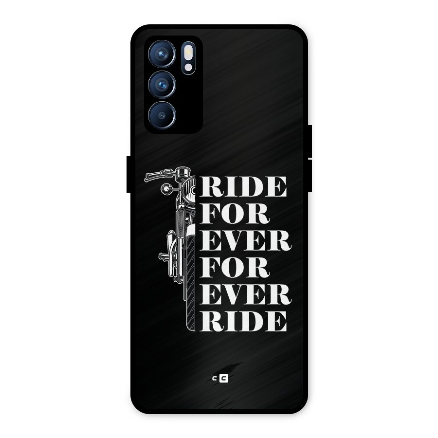 Ride Forever Metal Back Case for Oppo Reno6 5G