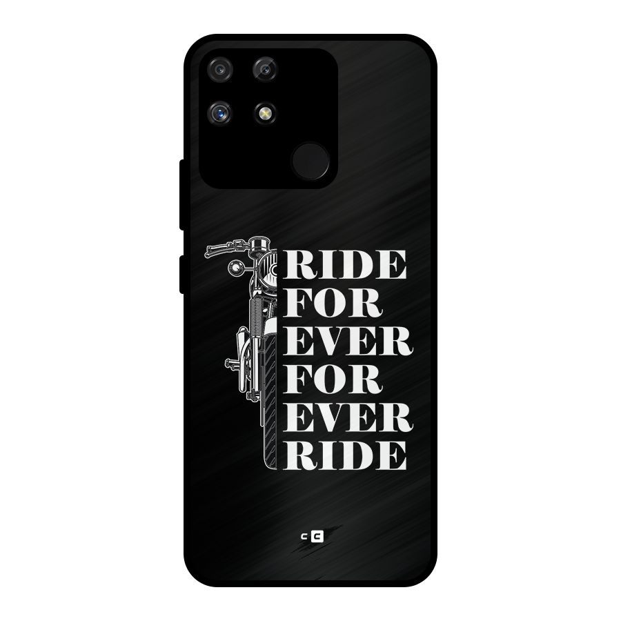 Ride Forever Metal Back Case for Realme Narzo 50A