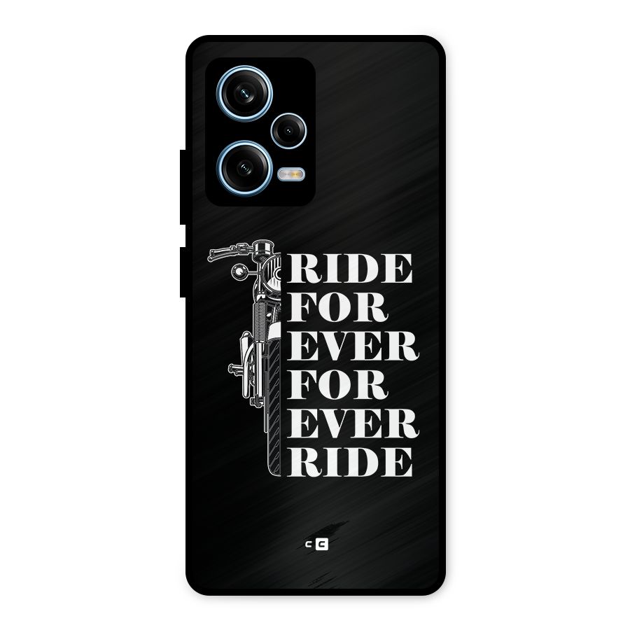 Ride Forever Metal Back Case for Redmi Note 12 Pro