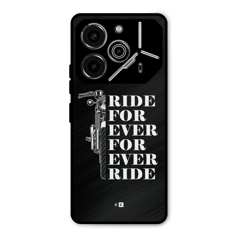 Ride Forever Metal Back Case for Tecno Pova 6 Pro