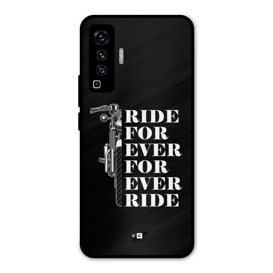 Ride Forever Metal Back Case for Vivo X50
