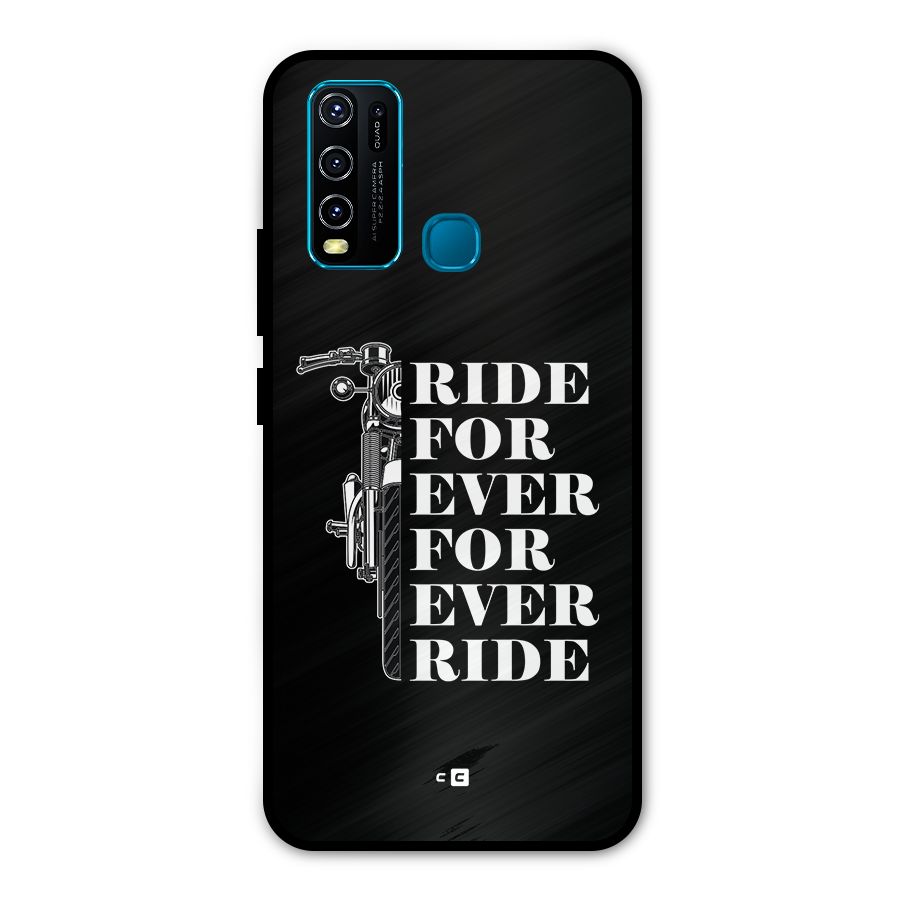 Ride Forever Metal Back Case for Vivo Y50
