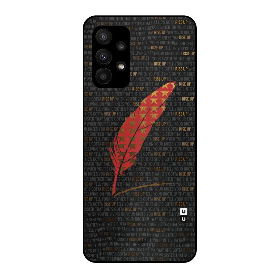 Rise Up Feather Metal Back Case for Galaxy A23
