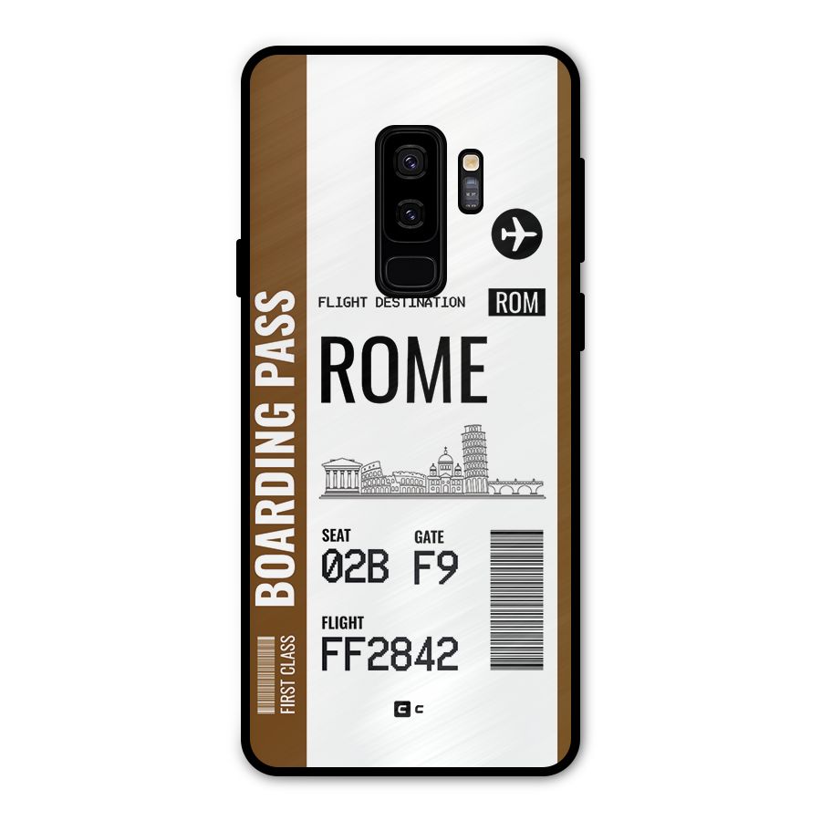 Rome Boarding Pass Metal Back Case for Galaxy S9 Plus