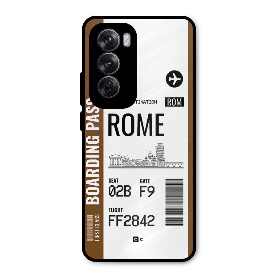 Rome Boarding Pass Metal Back Case for Oppo Reno12 Pro