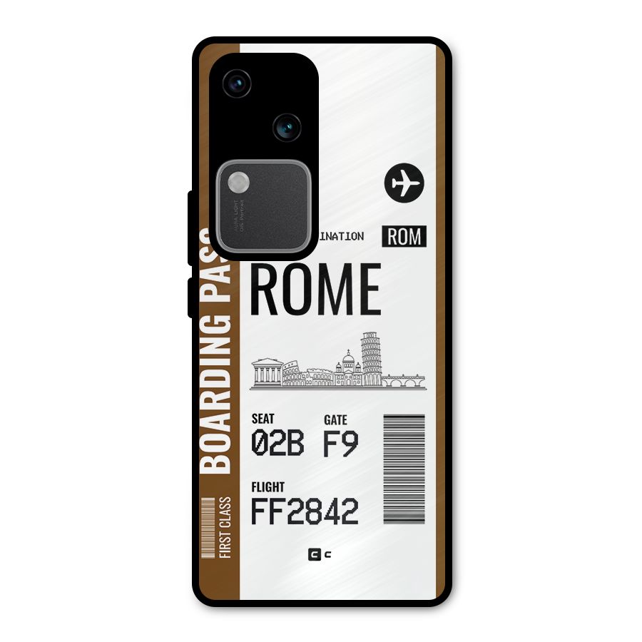 Rome Boarding Pass Metal Back Case for Vivo V30 Pro