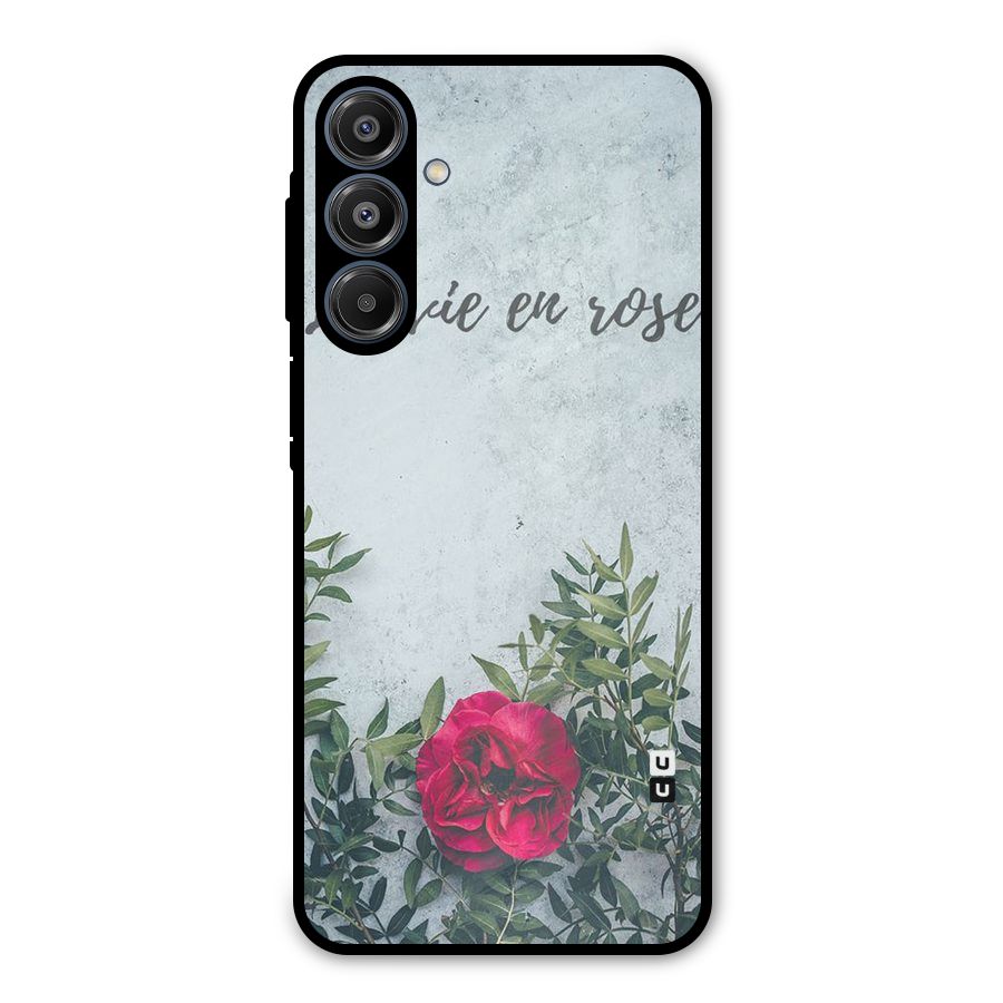 Rose Life Metal Back Case for Galaxy A16 5G