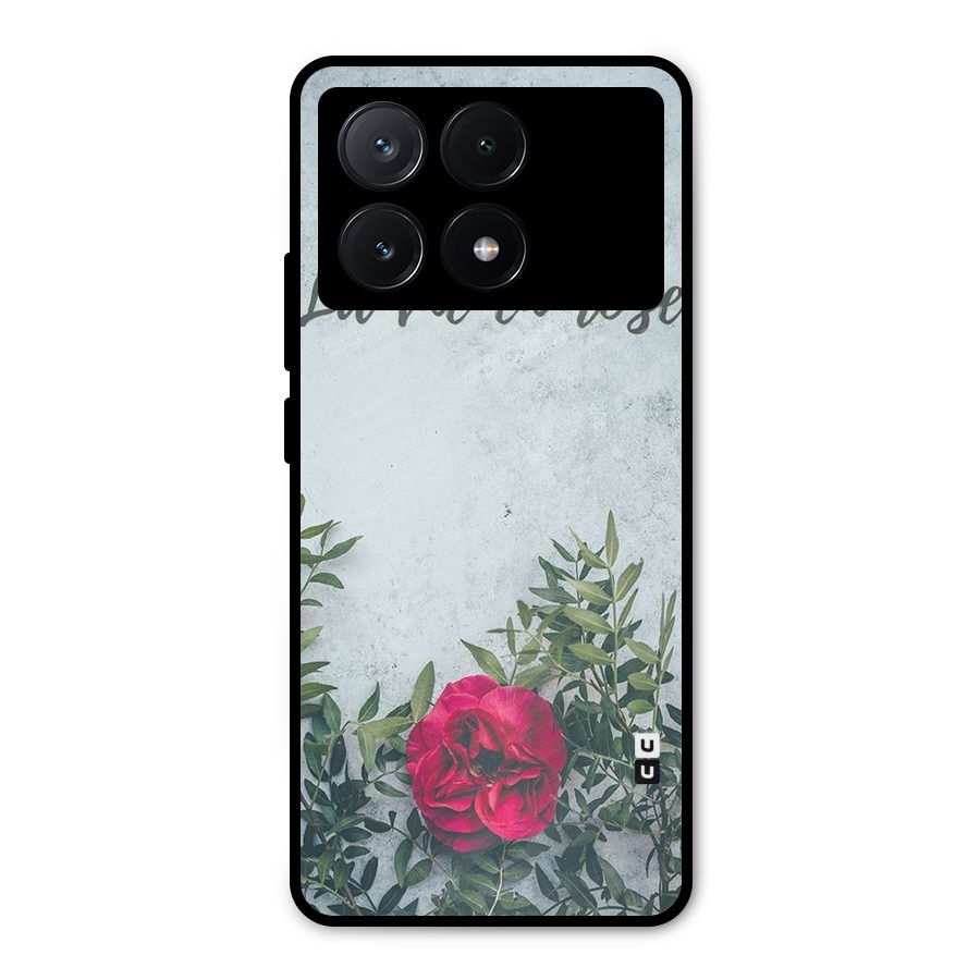 Rose Life Metal Back Case for Poco X6 Pro