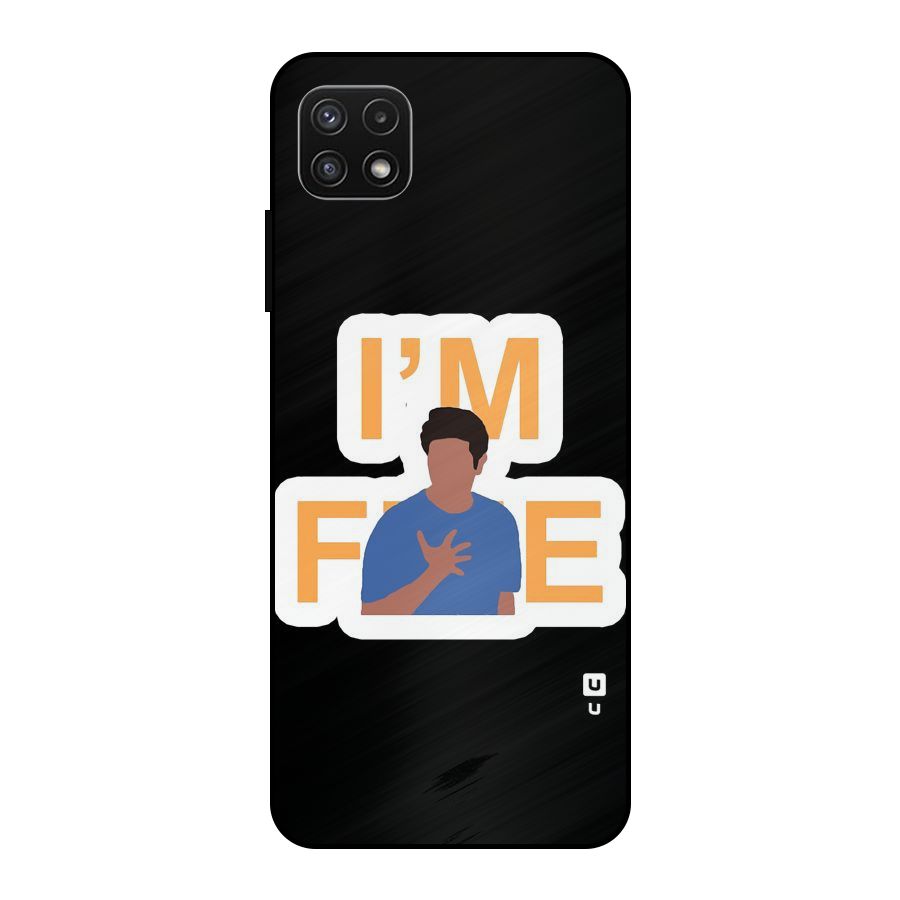 Ross is Fine Metal Back Case for Galaxy A22 5G