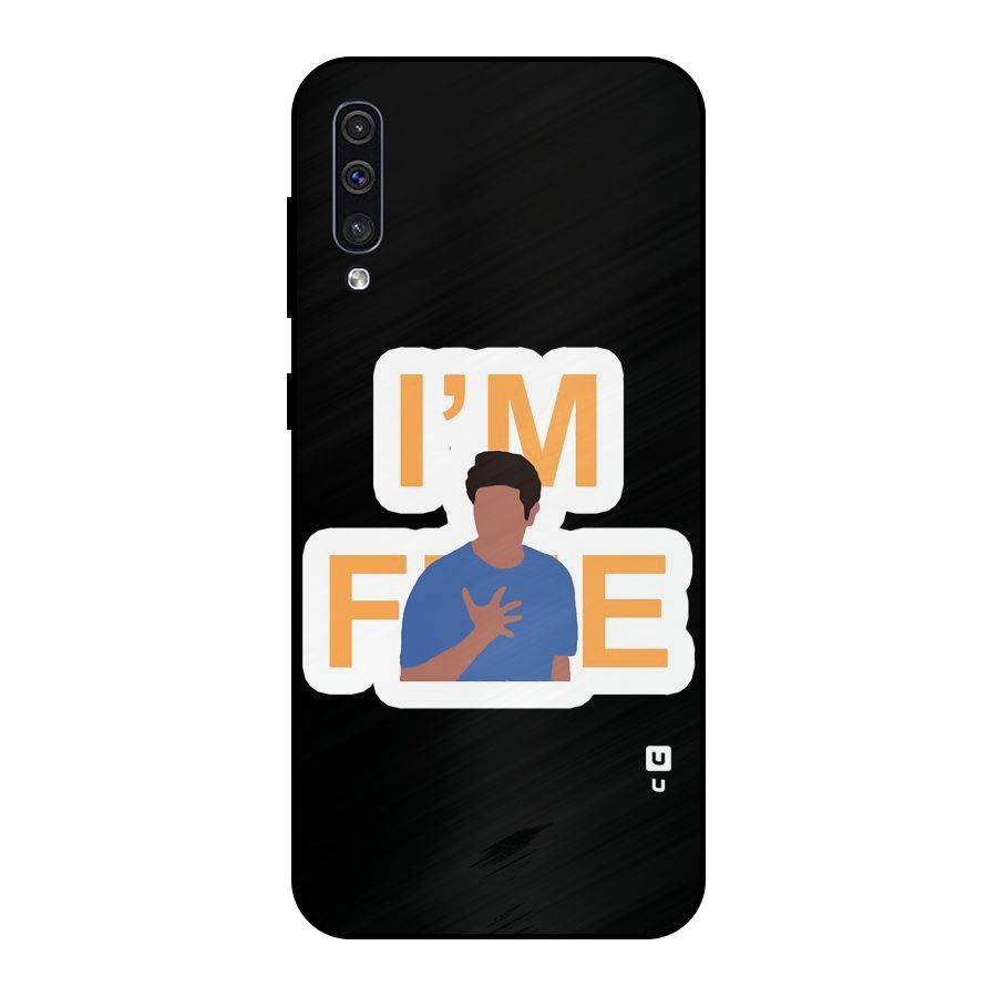 Ross is Fine Metal Back Case for Galaxy A30s