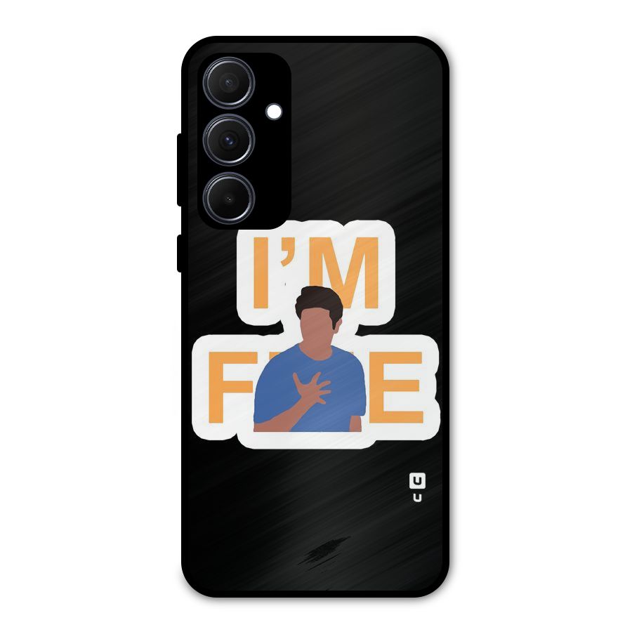 Ross is Fine Metal Back Case for Galaxy A35