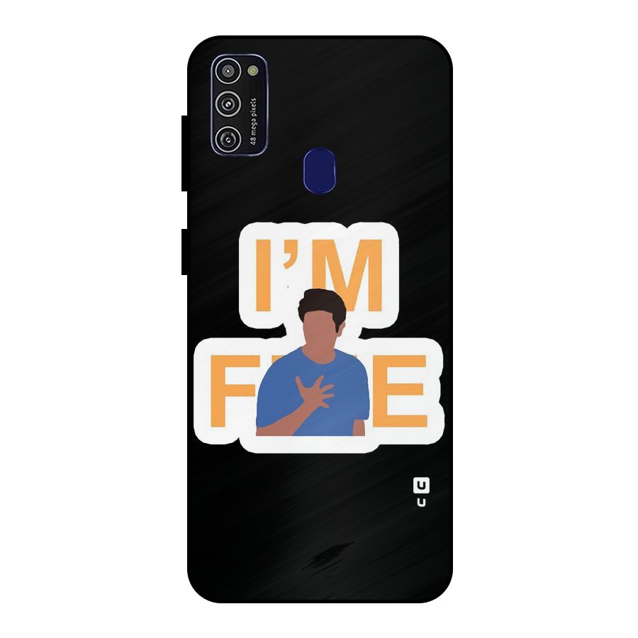 Ross is Fine Metal Back Case for Galaxy M21